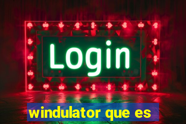 windulator que es